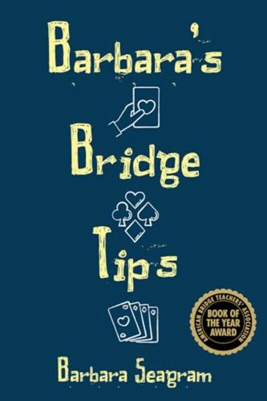 

Barbaras Bridge Tips by Barbara Seagram-Paperback