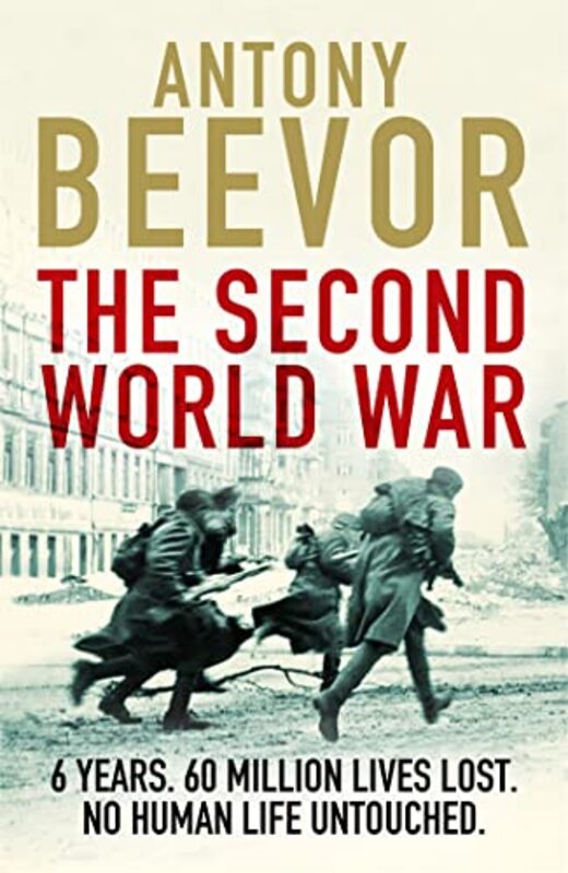 

The Second World War by Antony Beevor-Paperback