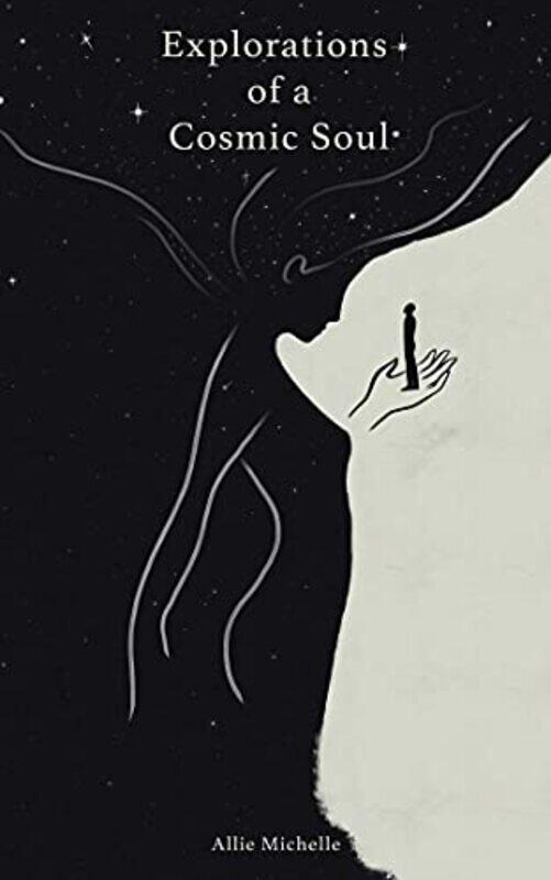 

Explorations Of A Cosmic Soul by Allie Michelle-Paperback