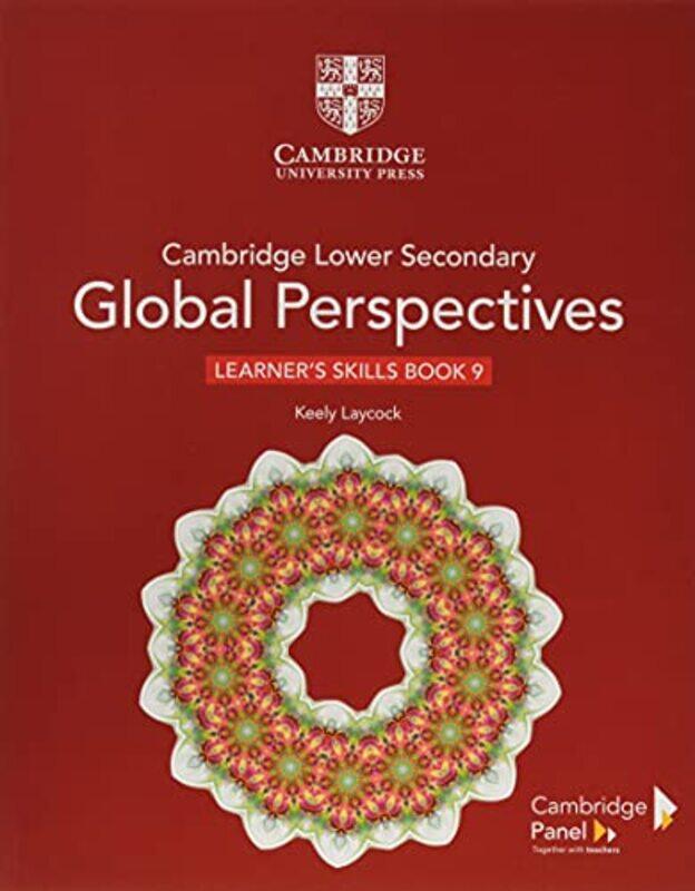 

Cambridge Lower Secondary Global Perspectives Stage 9 Learners Skills Book By Laycock, Keely Paperback