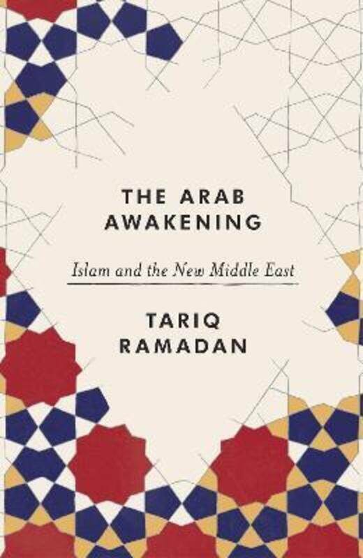 

^(M)The Arab Awakening.paperback,By :Tariq Ramadan