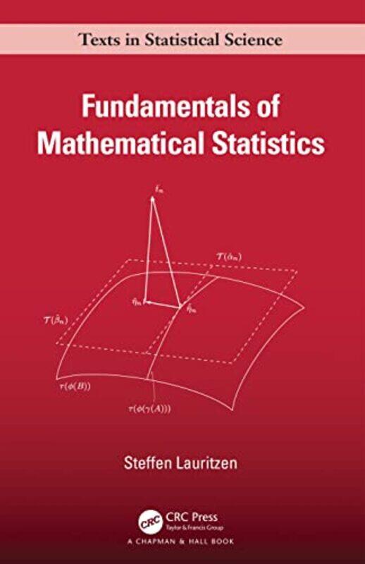 

Fundamentals of Mathematical Statistics by Tobias HagmannFinn Stepputat-Hardcover
