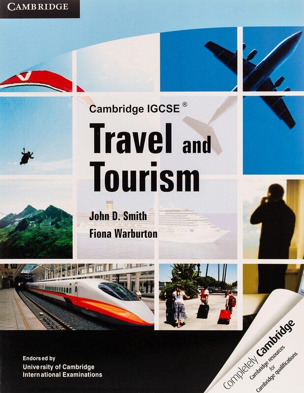 

Cambridge IGCSE Travel and Tourism