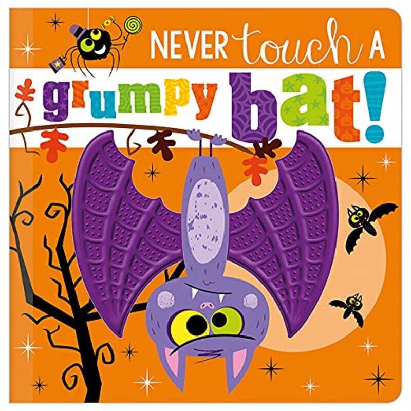 

Never Touch A Grumpy Bat By Rosie Greening -Paperback