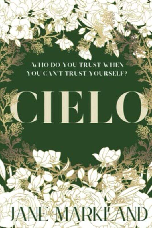 

Cielo by Jane Markland-Paperback