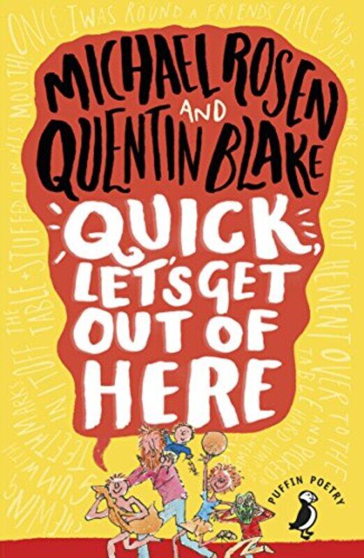 

Quick Lets Get Out of Here by Michael Rosen-Paperback