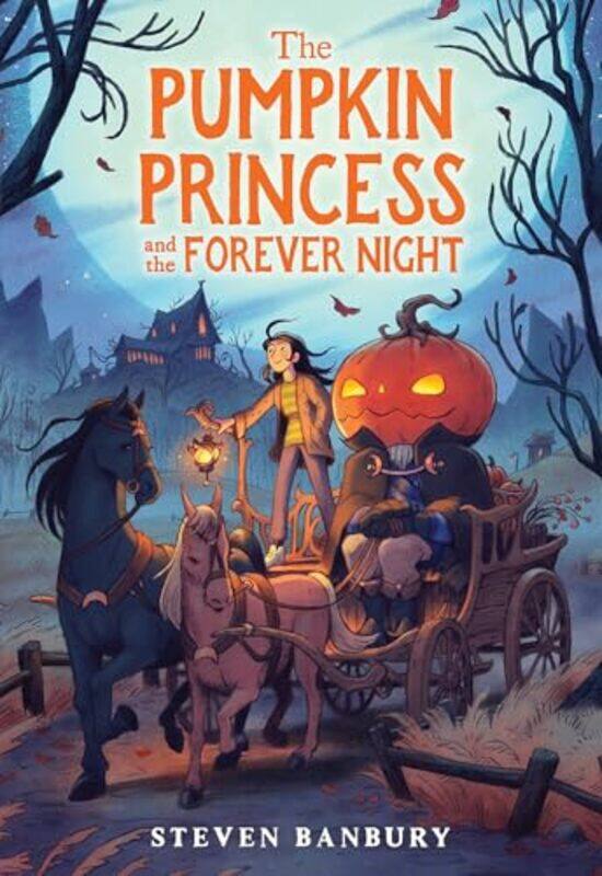 

Pumpkin Princess And The Forever Night By Banbury Steven - Paperback