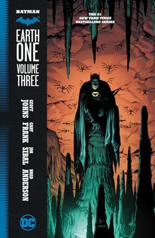 

Batman Earth One Vol 3 by Johns, Geoff - Frank, Gary-Hardcover