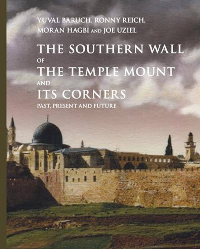 

The Southern Wall of the Temple Mount and Its Corners by Polly McGee-Hardcover