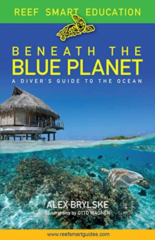 

Beneath the Blue Planet by Simon BushPeter Wageningen University The Netherlands Oosterveer-Paperback