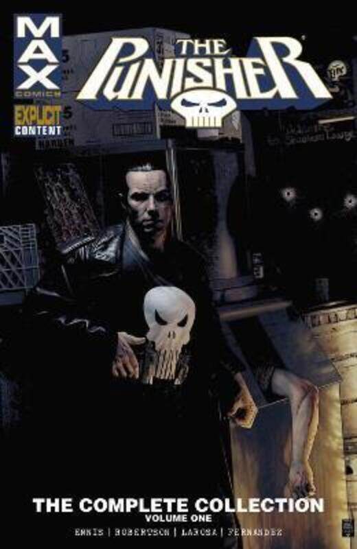 

Punisher Max: The Complete Collection Vol. 1,Paperback, By:Ennis, Garth