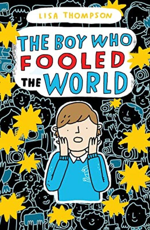 

The Boy Who Fooled the World by Lisa Thompson-Paperback