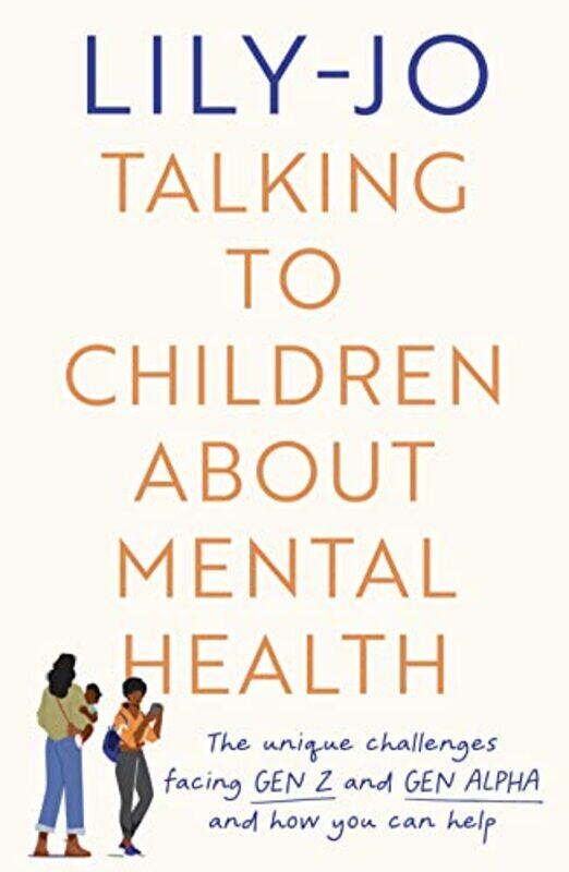 

Talking to Children About Mental Health by Lily-Jo-Paperback