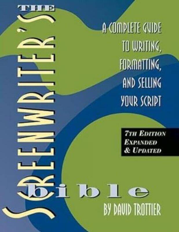 

The Screenwriters Bible by Trottier, David-Paperback