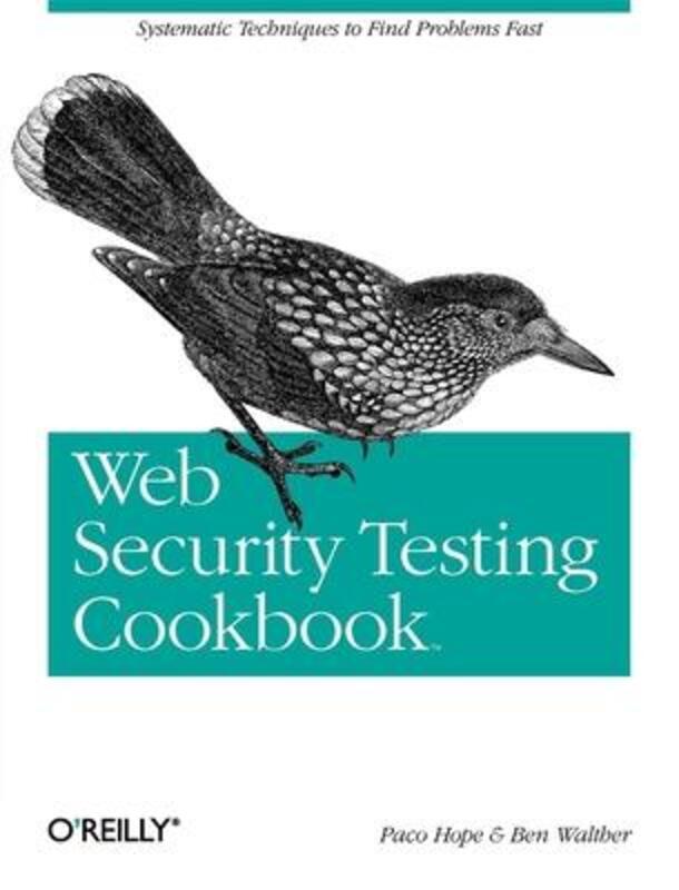 Web Security Testing Cookbook.paperback,By :Brian (Paco) Hope