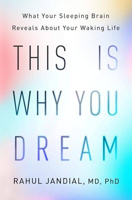 

This Is Why You Dream By Jandial Rahul - Hardcover