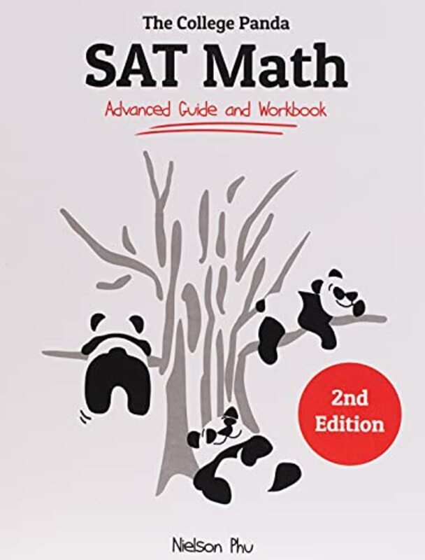 

The College Pandas Sat Math Advanced Guide And Workbook by Phu, Nielson Paperback