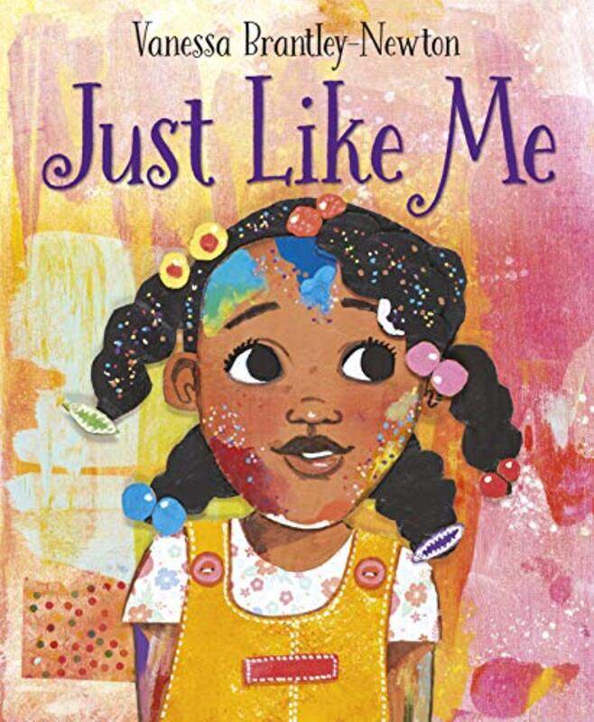 

Just Like Me,Paperback,By:Newton, Vanessa