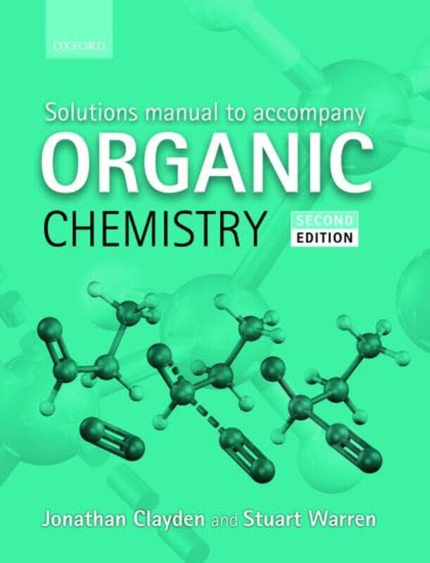 

Solutions Manual to accompany Organic Chemistry by Scot McKnight-Paperback