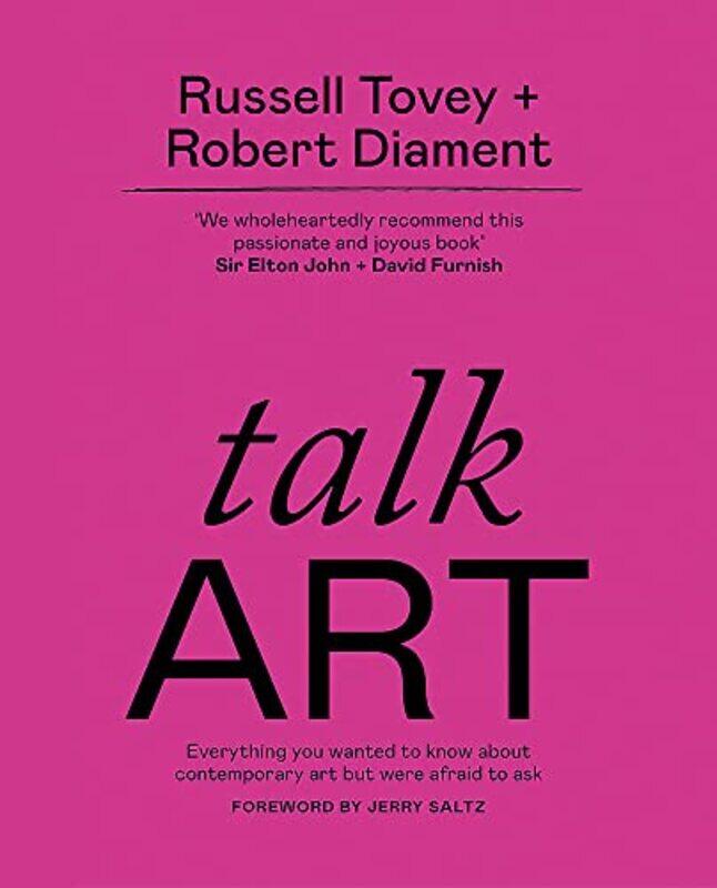 

Talk Art: Everything you wanted to know about contemporary art but were afraid to ask , Paperback by Tovey, Russell - Diament, Robert