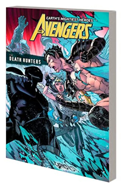 Avengers By Jason Aaron Vol. 10: The Death Hunters,Paperback,By:Aaron, Jason