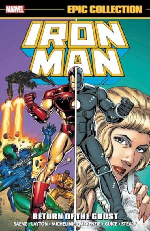 

Iron Man Epic Collection Return Of The Ghost by Bob LaytonDavid MichelinieMike Saenz-Paperback