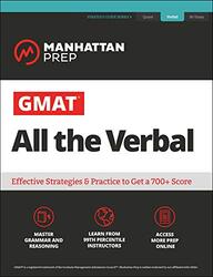 GMAT All the Verbal: The definitive guide to the verbal section of the GMAT Paperback by Manhattan Prep