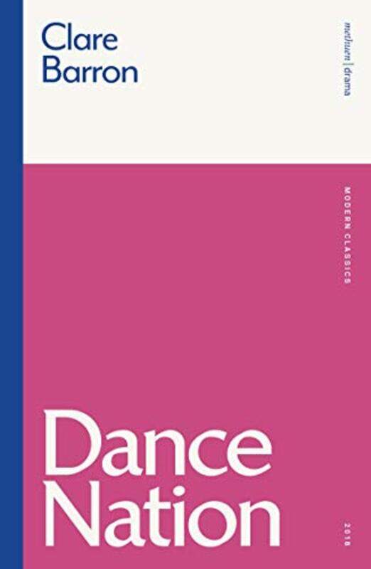 

Dance Nation by Clare Barron-Paperback