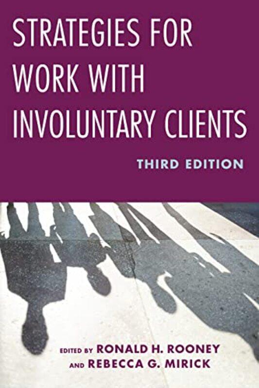 

Strategies for Work with Involuntary Clients by Eric Saunders-Paperback