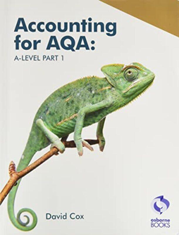 

Accounting for AQA Alevel Part 1 Text by David Cox-Paperback