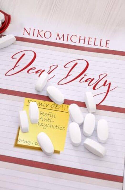 

Dear Diary by Niko Michelle-Paperback