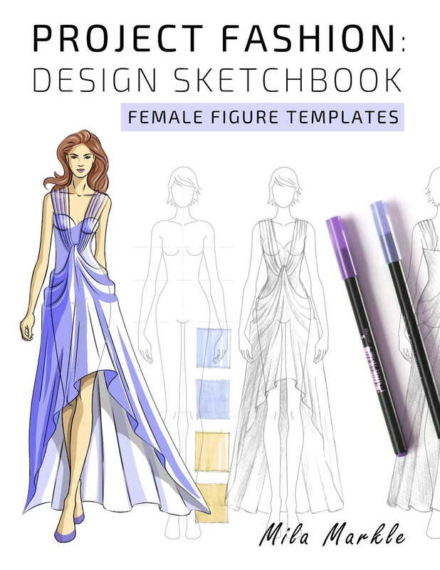 

Project Fashion: Design Sketchbook: Female Figure Templates, Paperback Book, By: Mila Markle