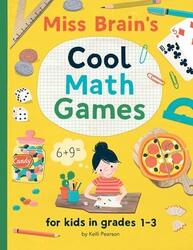 Miss Brain's Cool Math Games,Paperback,ByKelli Pearson