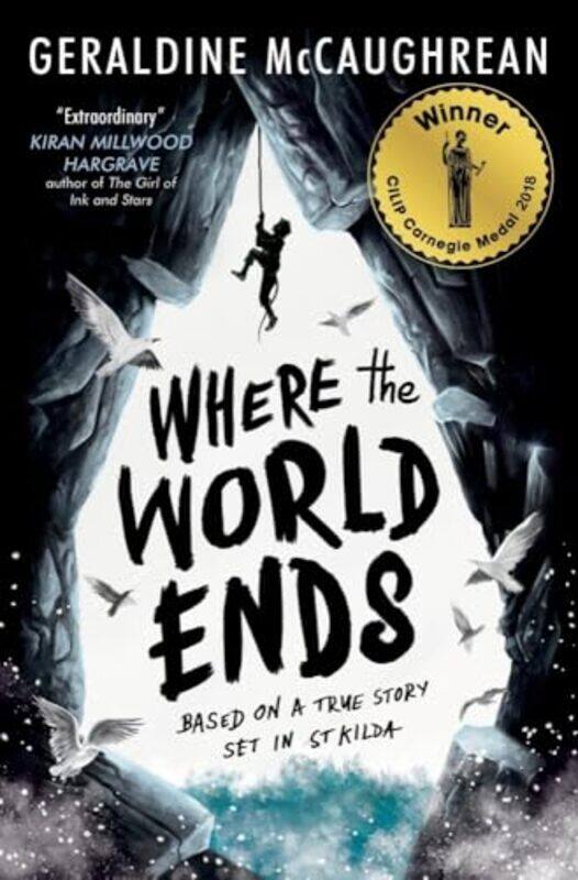

Where The World Ends, Paperback by Geraldine McCaughrean