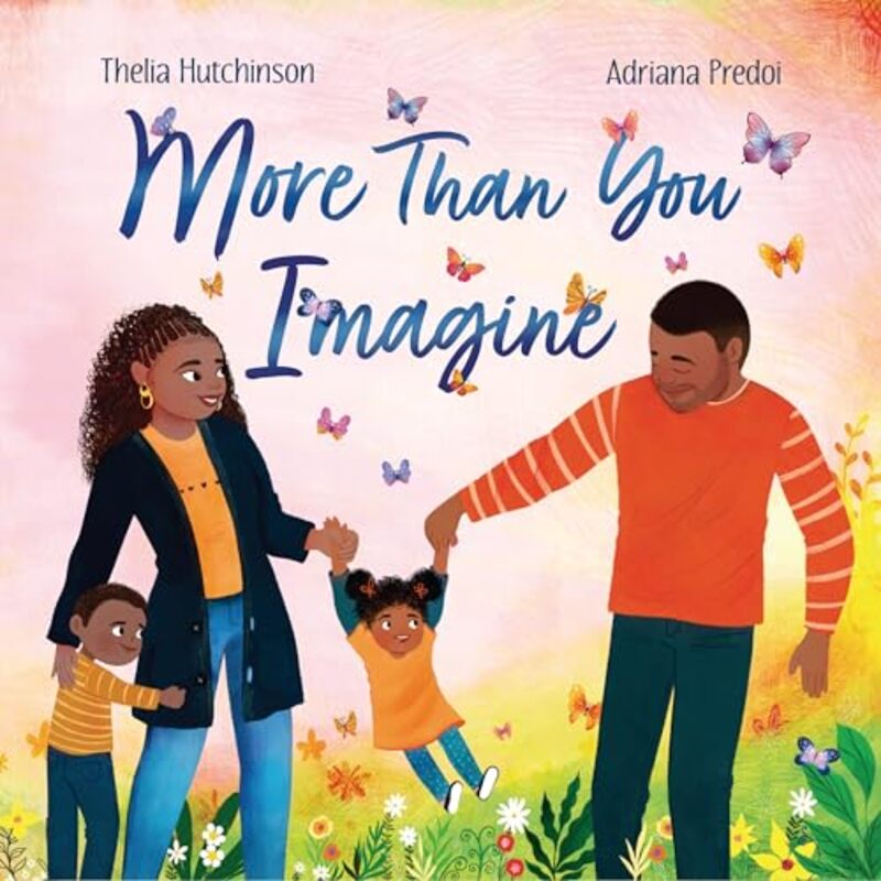 

More Than You Imagine by Thelia HutchinsonAdriana Predoi-Hardcover