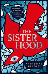 Sisterhood , Paperback by Katherine Bradley