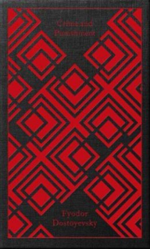 

Crime and Punishment Clothbound.Hardcover,By :Fyodor Dostoyevsky