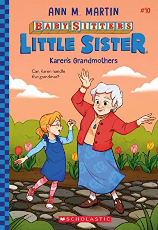 

Karens Grandmothers Babysitters Little Sister #10 By Ann M. Martin Paperback