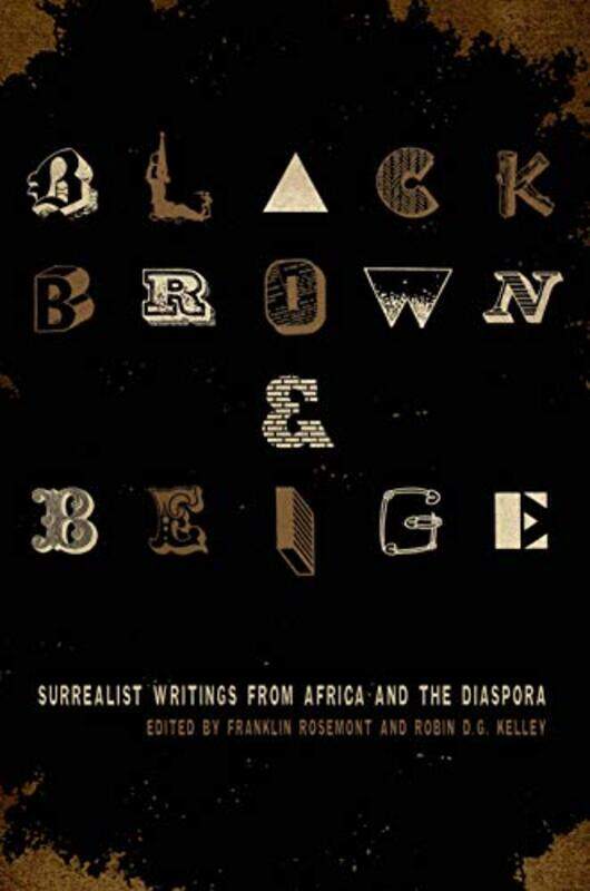 

Black Brown and Beige by Franklin RosemontRobin DG Kelley-Paperback
