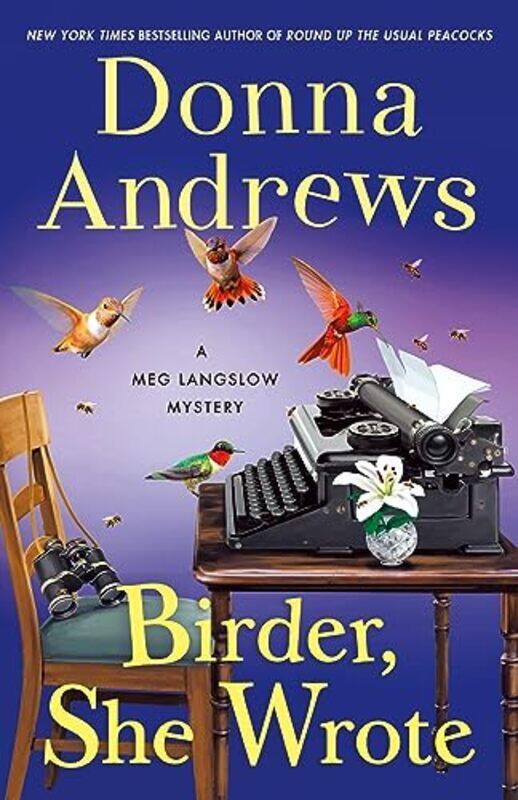 

Birder She Wrote by Donna Andrews-Hardcover