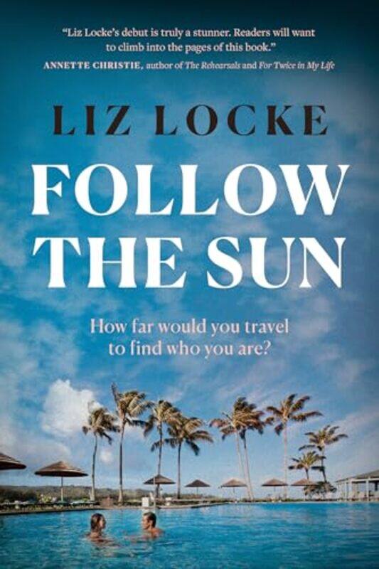 

Follow the Sun by Liz Locke-Paperback