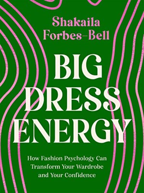 

Big Dress Energy by Shakaila Forbes-Bell-Hardcover