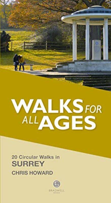 

Walks for all Ages Surrey by Chris Howard-Paperback