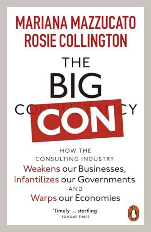 

The Big Con by Mariana MazzucatoRosie Collington-Paperback