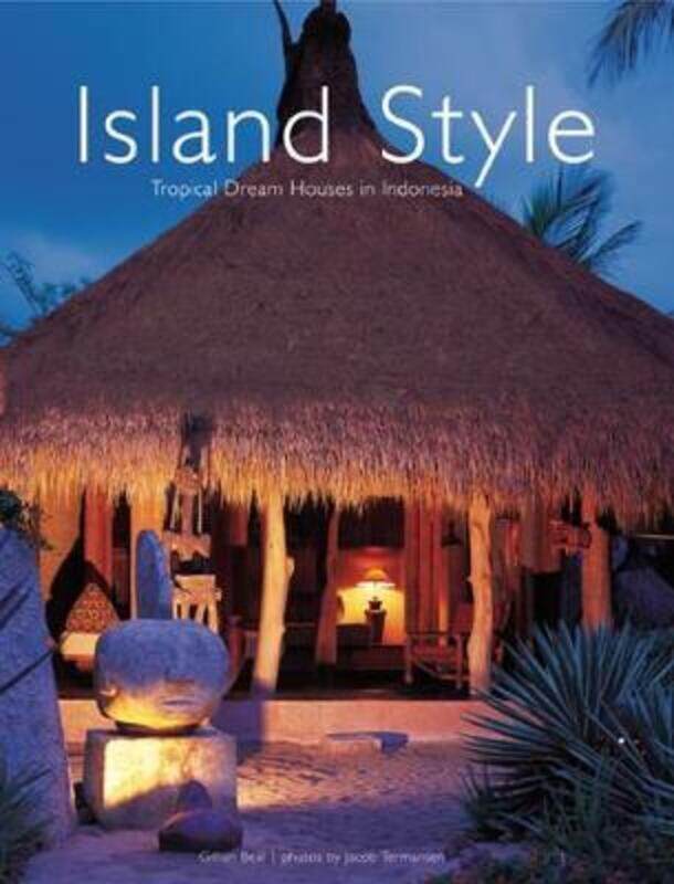 

Island Style,Hardcover,ByGillian Beal; Jacob Termansen