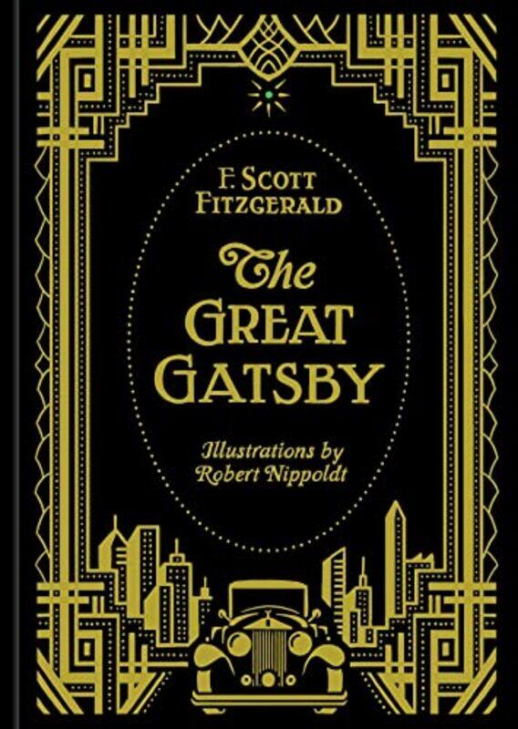

The Great Gatsby by F Scott Scott FitzgeraldRobert Nippoldt-Hardcover