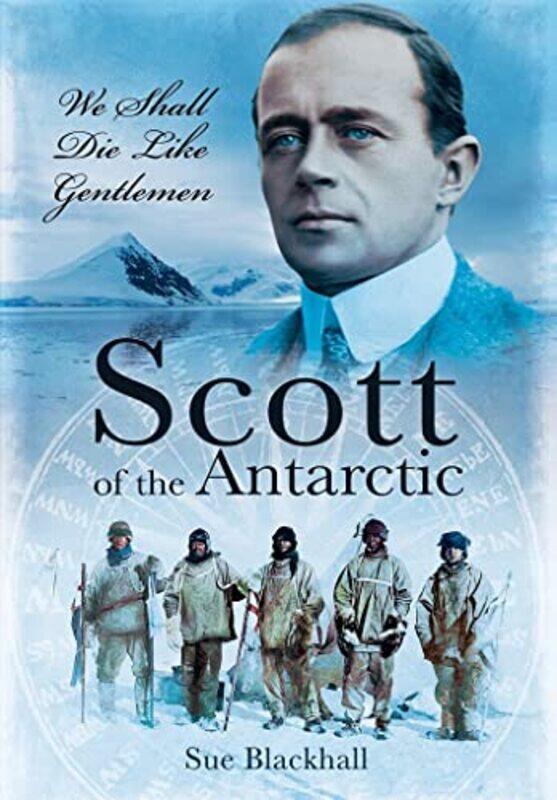 

Scott of the Antarctic by Fred McNamara-Paperback