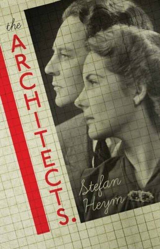 

The Architects by Peter HutchinsonStefan Heym-Paperback