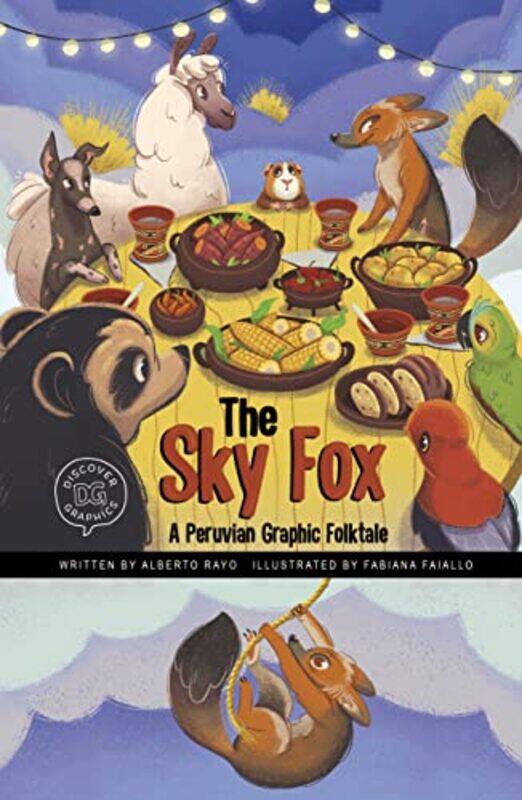 

The Sky Fox by Alberto RayoFabiana Faiallo-Hardcover