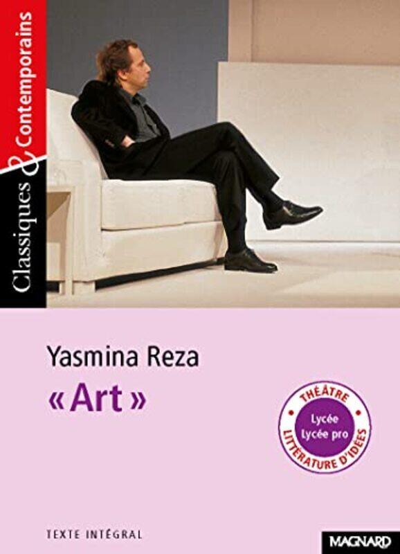 

Art - Classiques Et Contemporains By Reza Yasmina Paperback